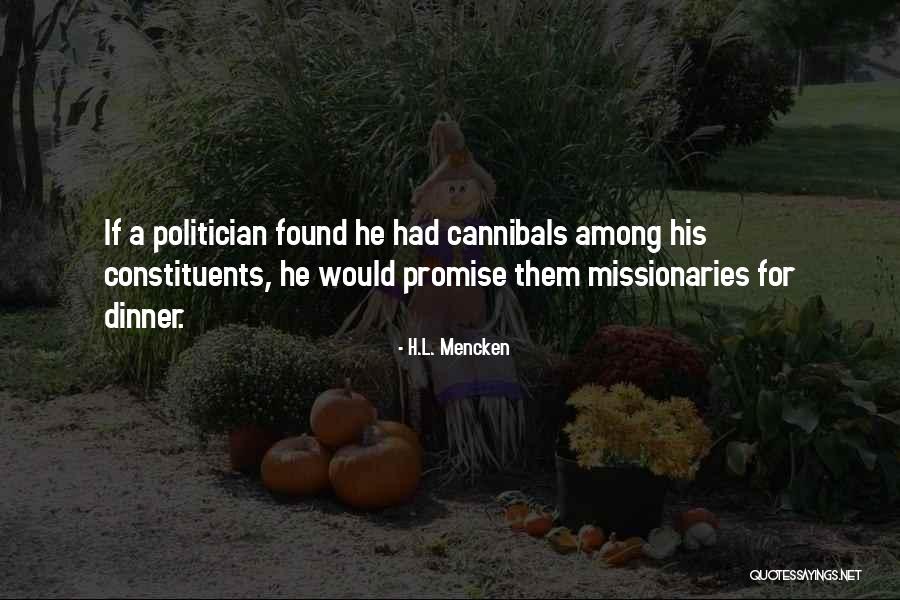 Missionaries Quotes By H.L. Mencken