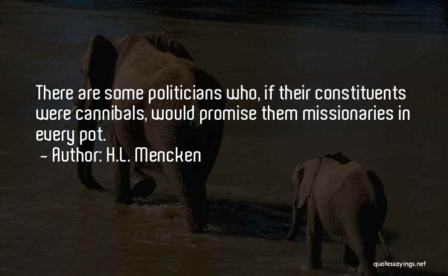 Missionaries Quotes By H.L. Mencken