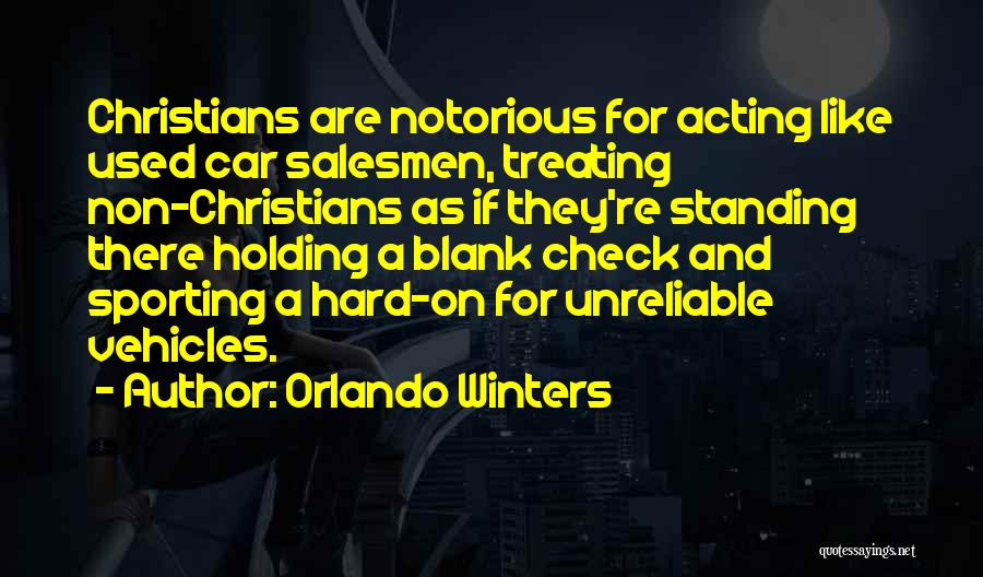 Missionaries Quotes By Orlando Winters