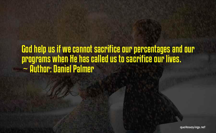 Missionary God Quotes By Daniel Palmer