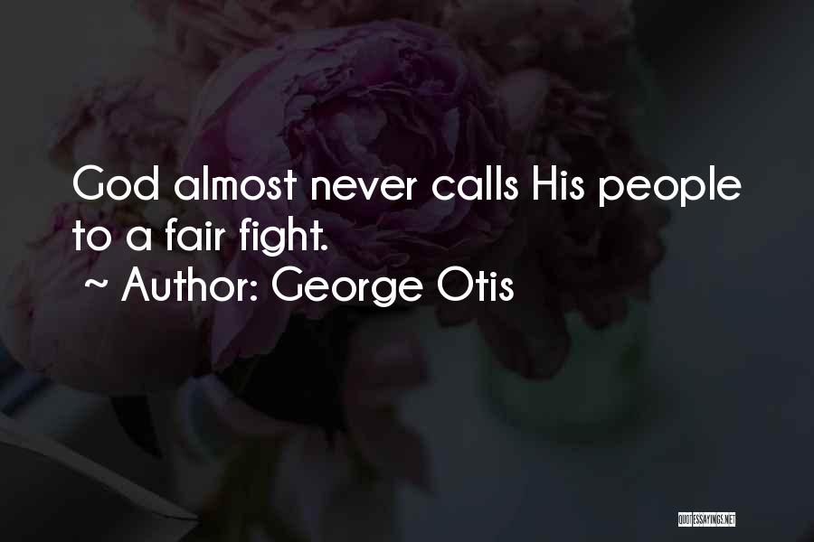 Missionary God Quotes By George Otis