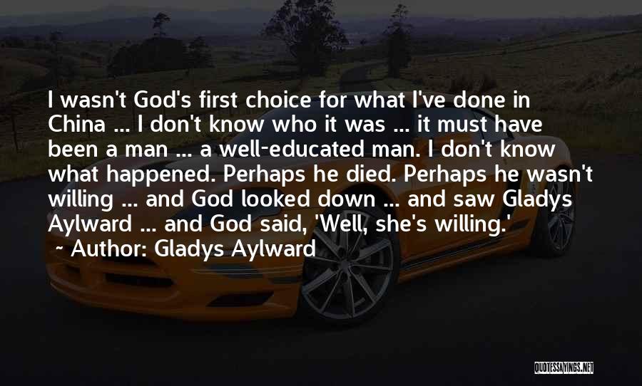 Missionary God Quotes By Gladys Aylward