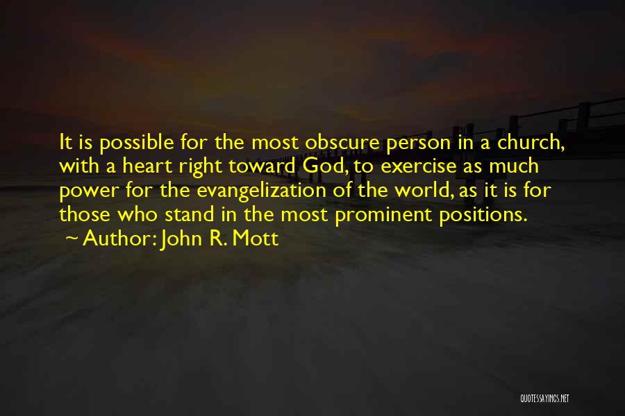 Missionary God Quotes By John R. Mott
