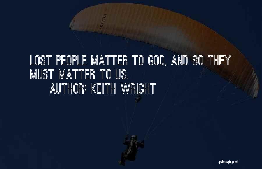 Missionary God Quotes By Keith Wright