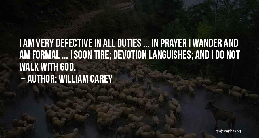 Missionary God Quotes By William Carey