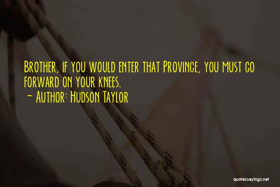 Missionary Quotes By Hudson Taylor