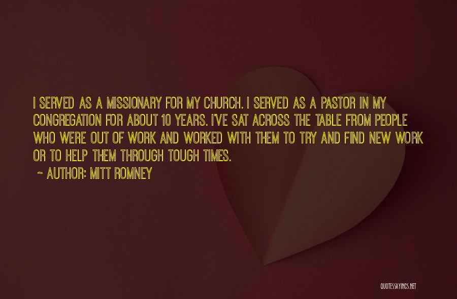 Missionary Quotes By Mitt Romney