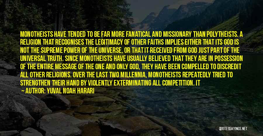 Missionary Quotes By Yuval Noah Harari