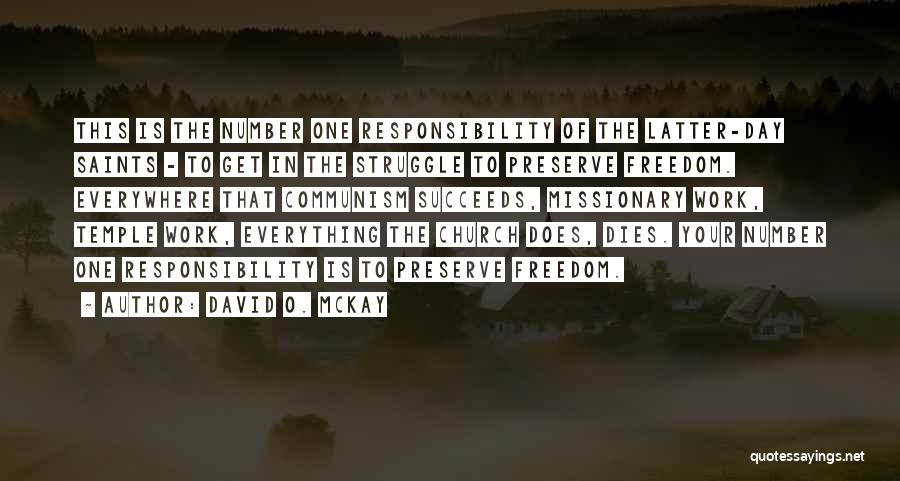 Missionary Work Quotes By David O. McKay