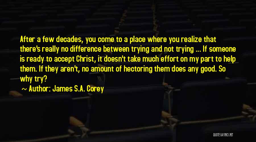 Missionary Work Quotes By James S.A. Corey