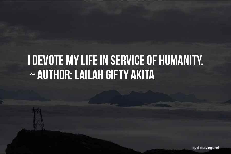 Missionary Work Quotes By Lailah Gifty Akita