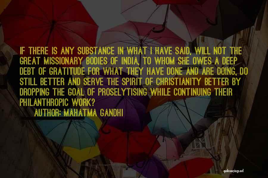 Missionary Work Quotes By Mahatma Gandhi