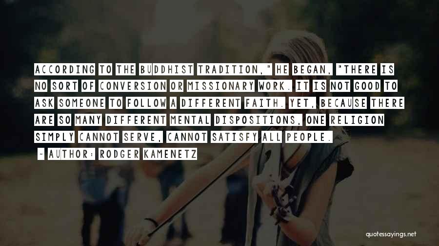 Missionary Work Quotes By Rodger Kamenetz Missionary Work Quotes By Rodger Kamenetz