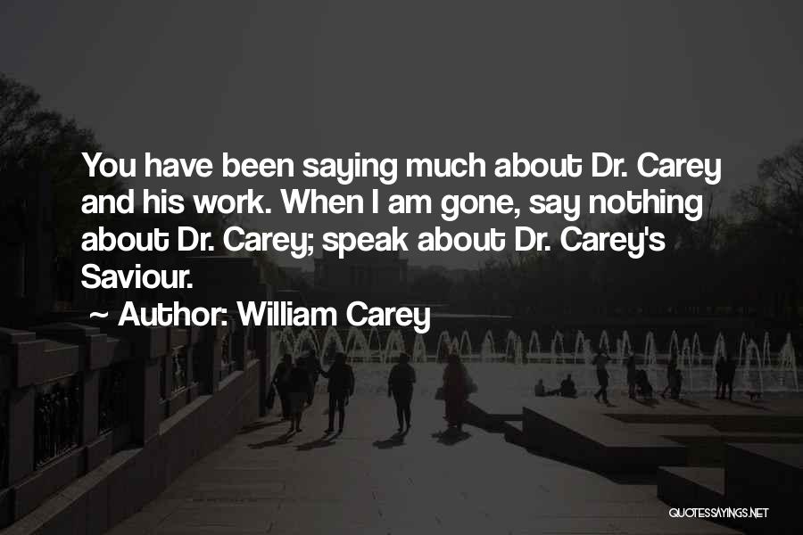 Missionary Work Quotes By William Carey