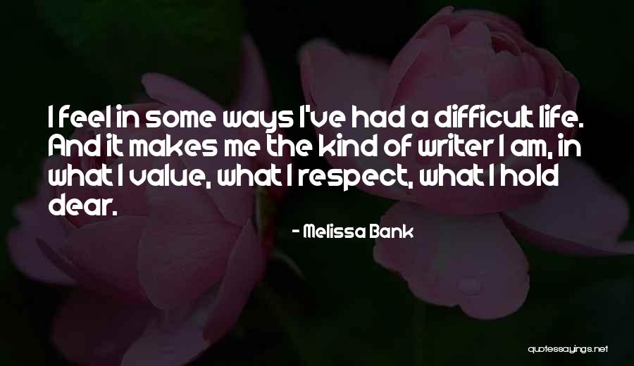 Missionis Quotes By Melissa Bank Missionis Quotes By Melissa Bank