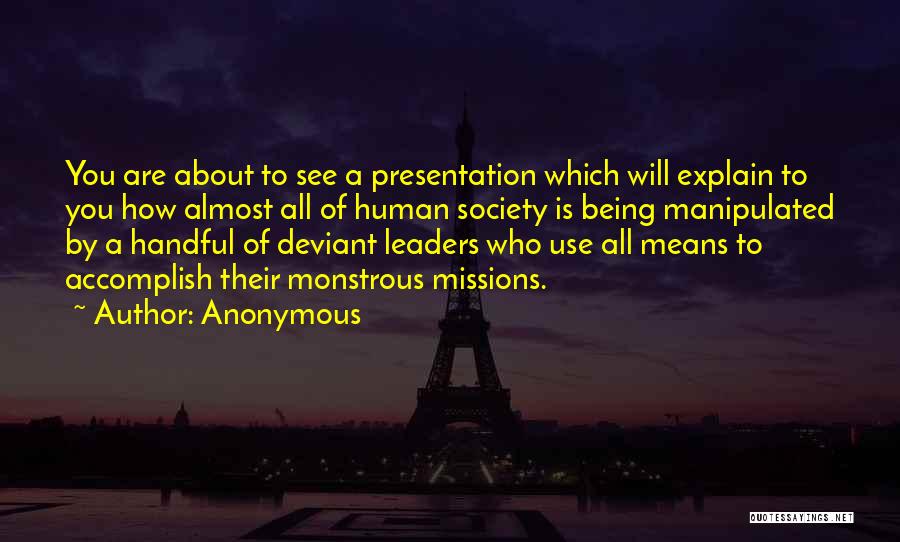 Missions Quotes By Anonymous