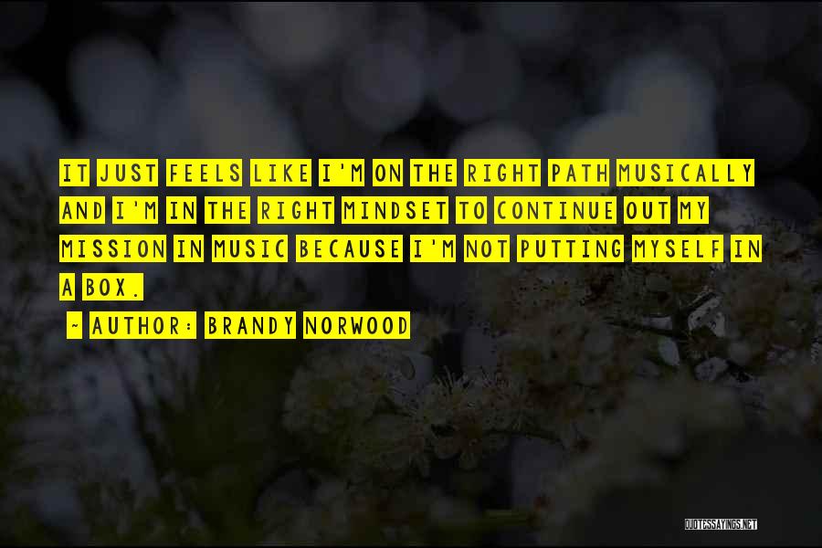 Missions Quotes By Brandy Norwood