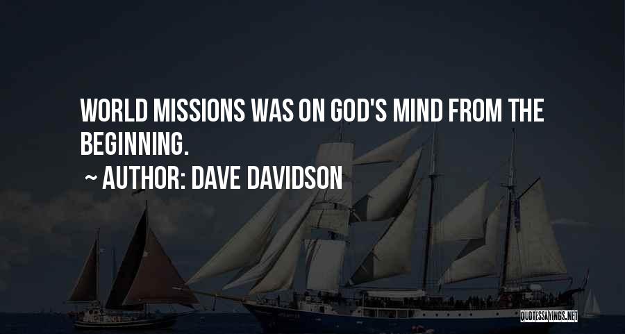 Missions Quotes By Dave Davidson