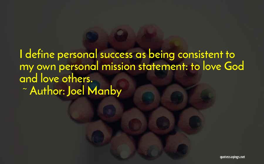 Missions Quotes By Joel Manby