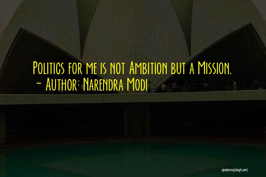 Missions Quotes By Narendra Modi