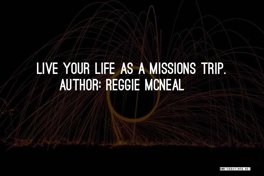 Missions Quotes By Reggie McNeal