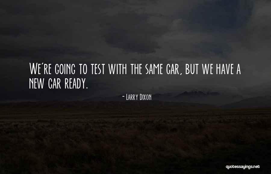 Mississinewa High School Quotes By Larry Dixon Mississinewa High School Quotes By Larry Dixon