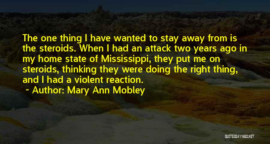 Mississippi State Quotes By Mary Ann Mobley