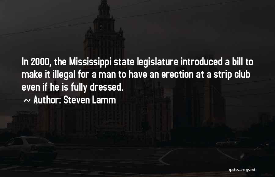 Mississippi State Quotes By Steven Lamm