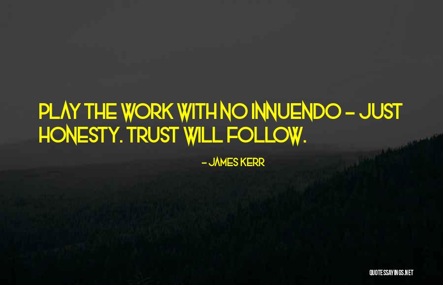 Missives Quotes By James Kerr Missives Quotes By James Kerr