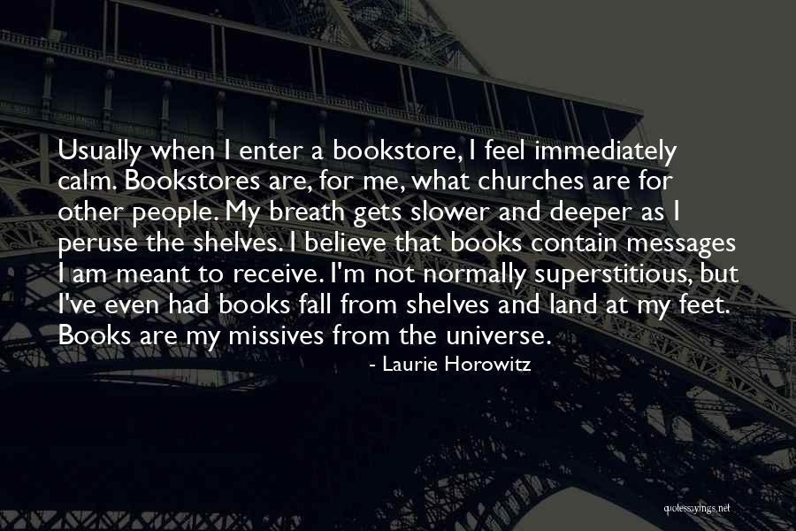 Missives Quotes By Laurie Horowitz Missives Quotes By Laurie Horowitz