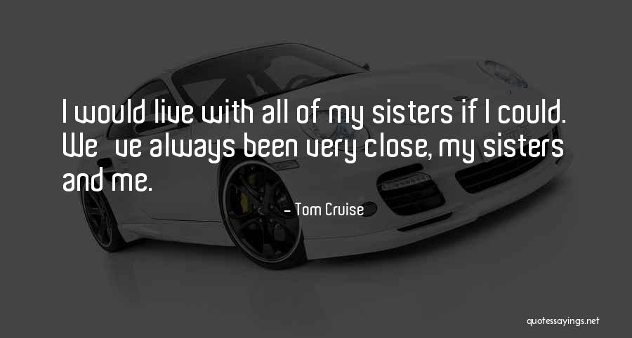 Missoum Ben Quotes By Tom Cruise