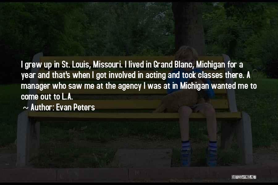 Missouri Quotes By Evan Peters