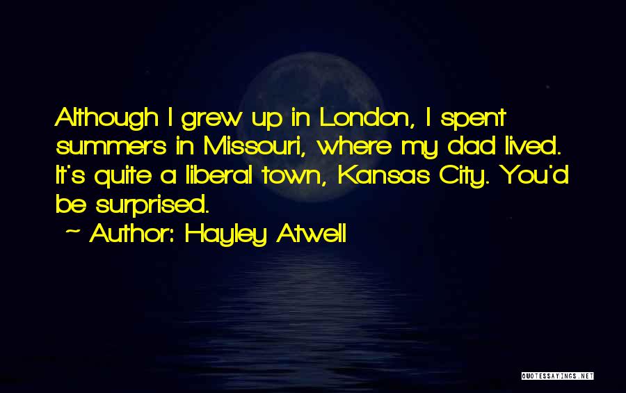 Missouri Quotes By Hayley Atwell