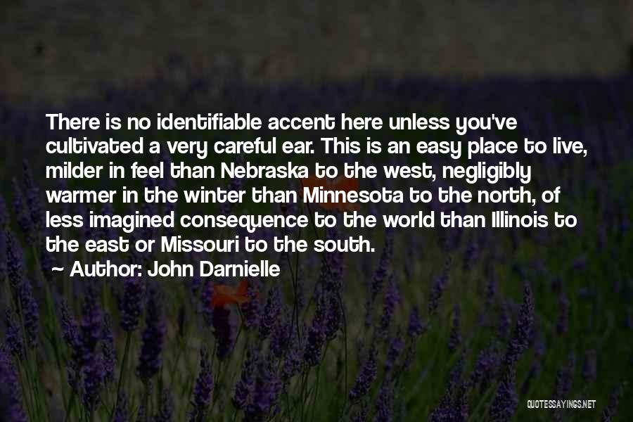 Missouri Quotes By John Darnielle