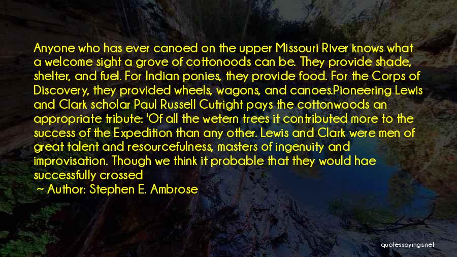 Missouri Quotes By Stephen E. Ambrose