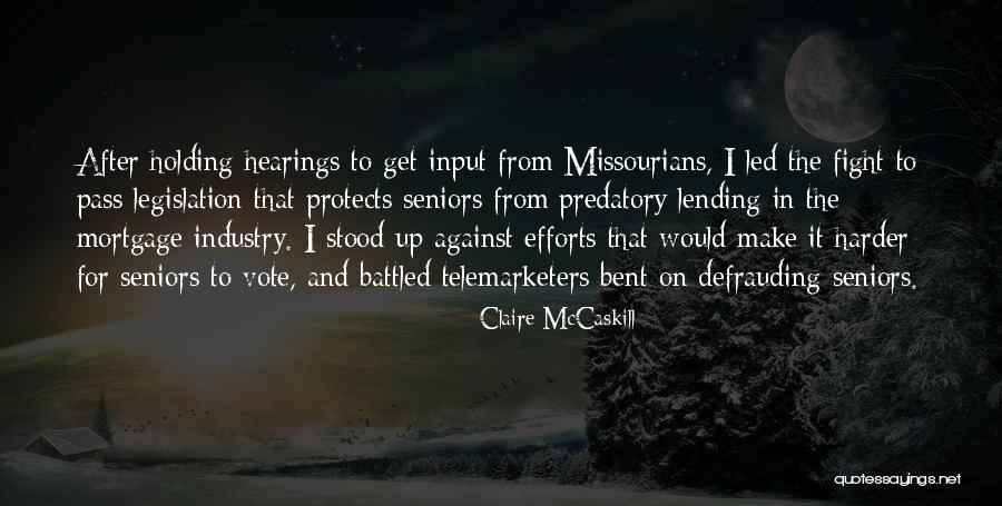 Missourians Vote Quotes By Claire McCaskill Missourians Vote Quotes By Claire McCaskill