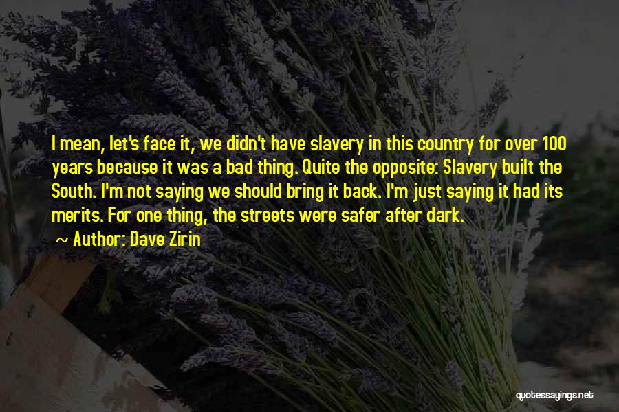 Misspelled Funny Quotes By Dave Zirin