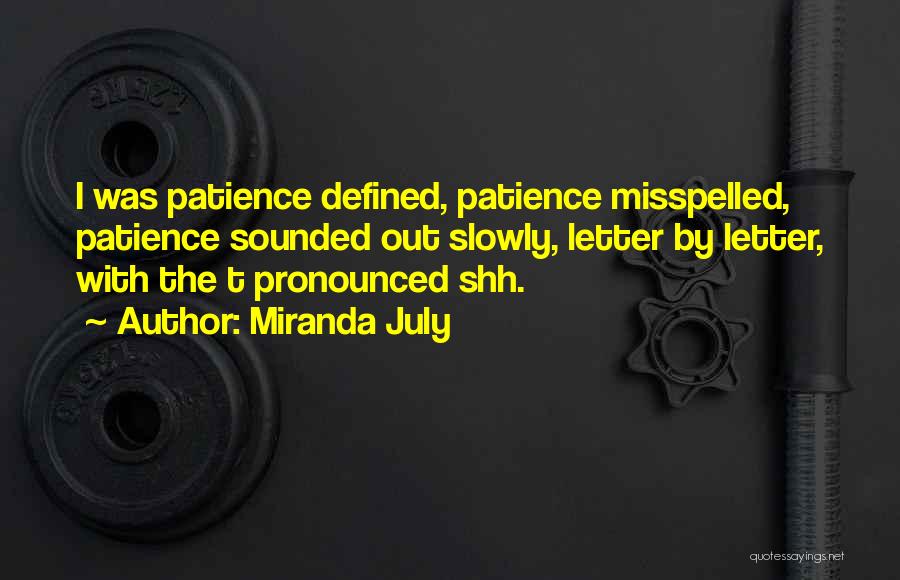 Misspelled Quotes By Miranda July