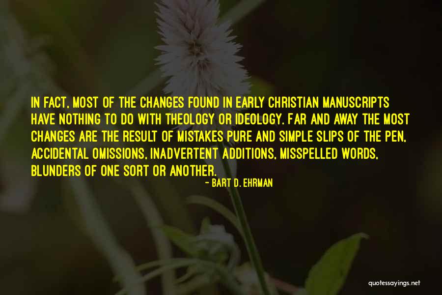 Misspelled Words Quotes By Bart D. Ehrman