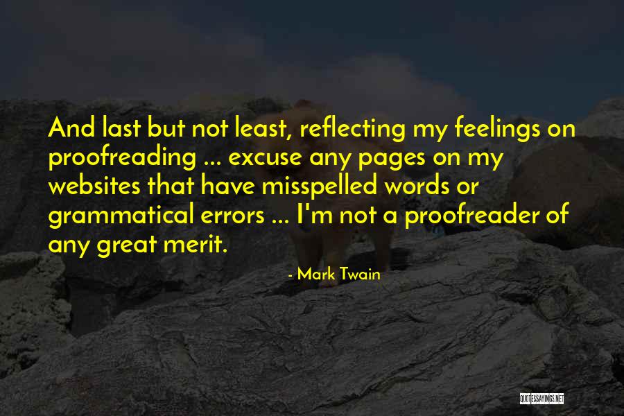 Misspelled Words Quotes By Mark Twain