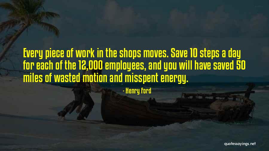 Misspent Quotes By Henry Ford Misspent Quotes By Henry Ford