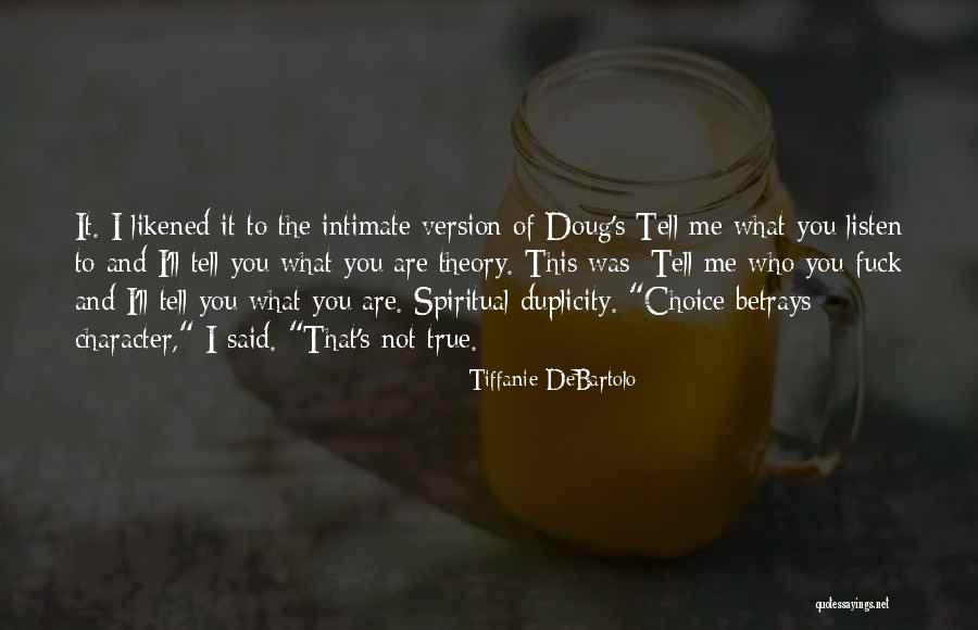 Misstagged Quotes By Tiffanie DeBartolo Misstagged Quotes By Tiffanie DeBartolo