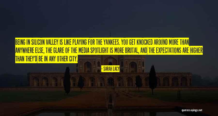 Misstated Quotes By Sarah Lacy Misstated Quotes By Sarah Lacy