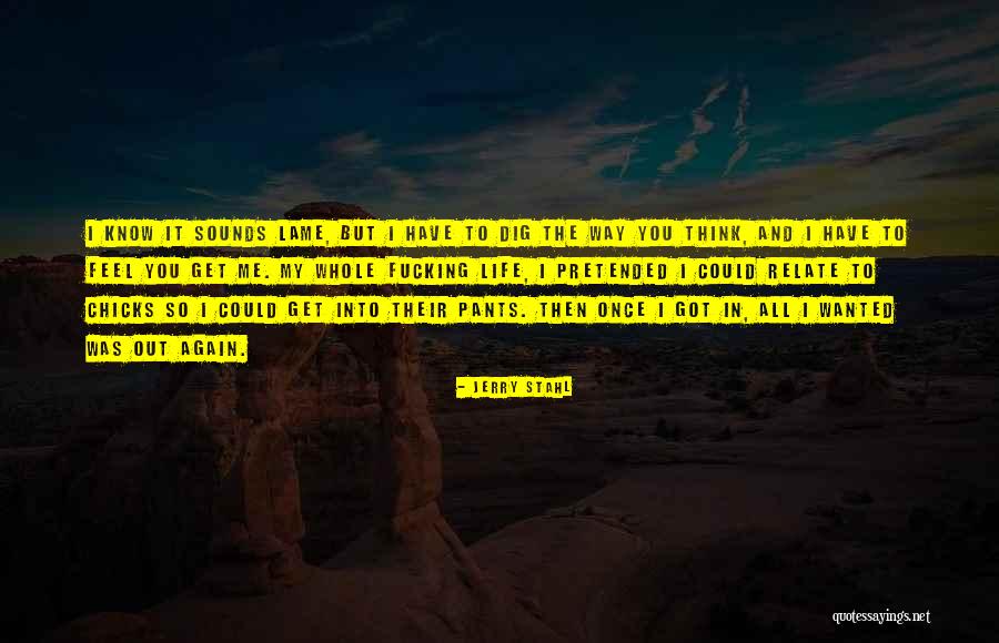 Misstrauensvotum Quotes By Jerry Stahl Misstrauensvotum Quotes By Jerry Stahl