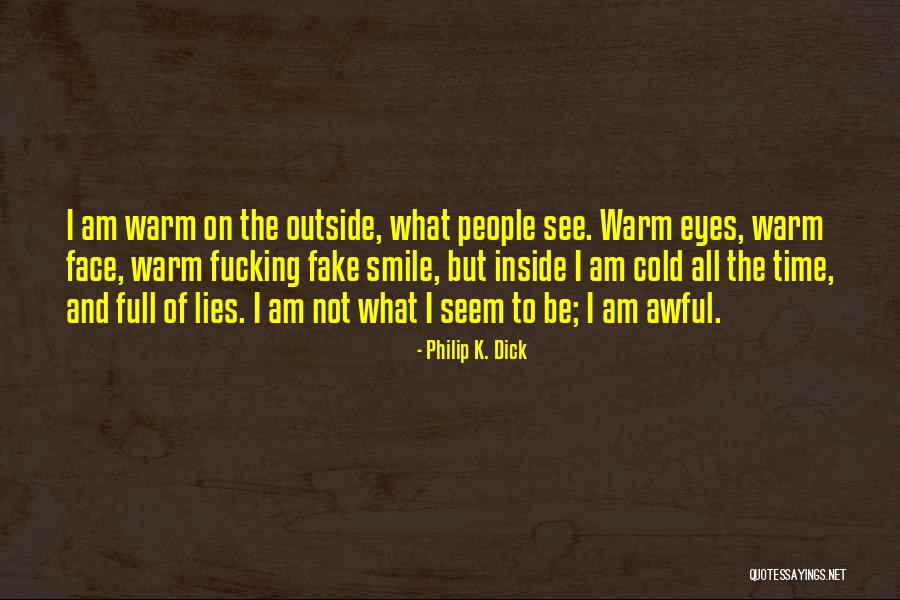 Missum Quotes By Philip K. Dick Missum Quotes By Philip K. Dick