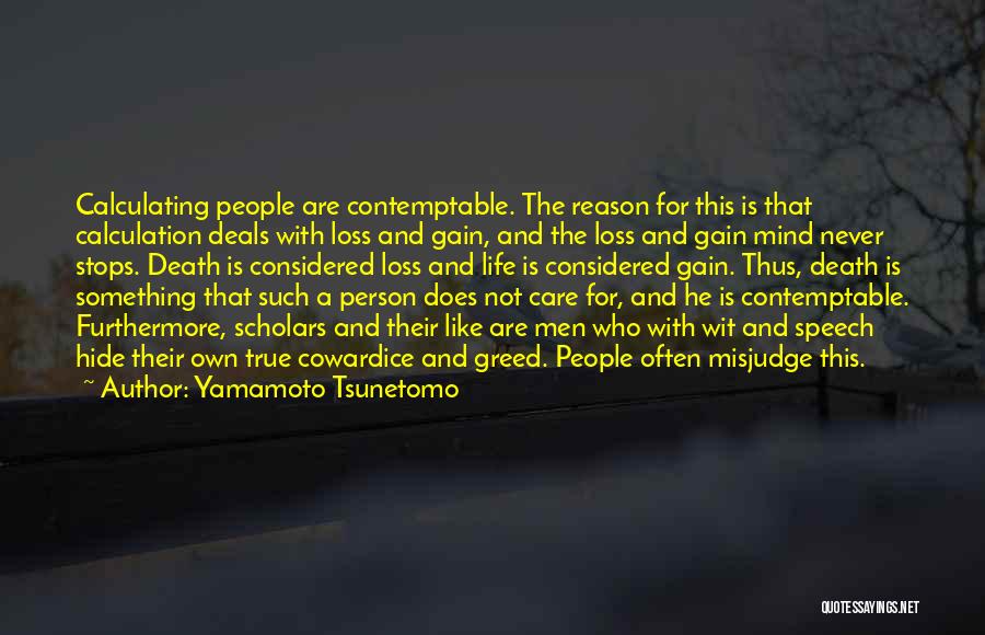 Missuma Quotes By Yamamoto Tsunetomo