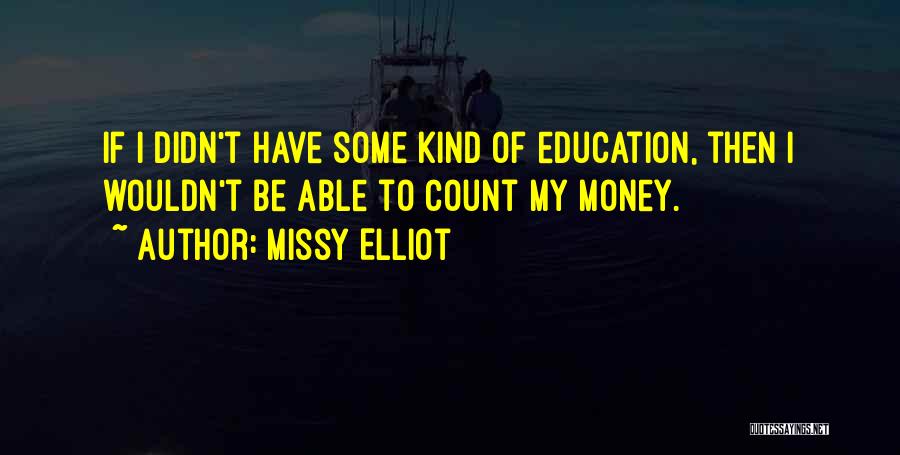 Missy Elliot Quotes 1058448