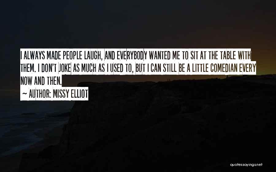 Missy Elliot Quotes 1255095