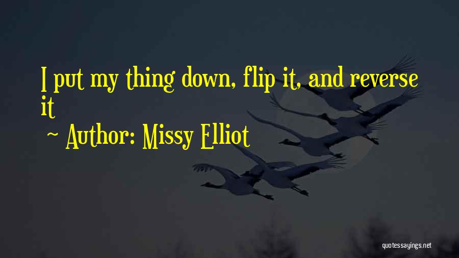 Missy Elliot Quotes 1268496