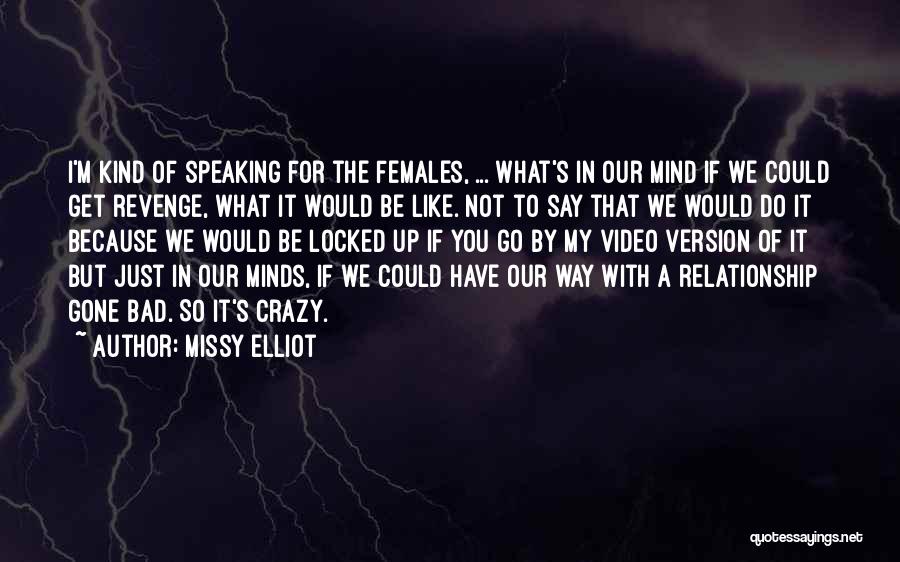 Missy Elliot Quotes 1268679